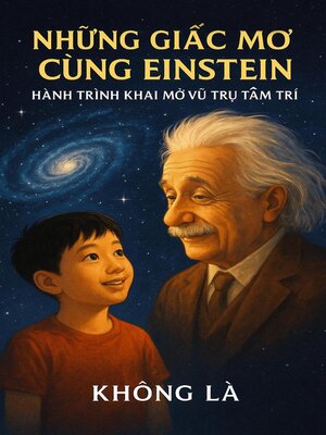 cover image of Những Giấc Mơ Cùng Einstein